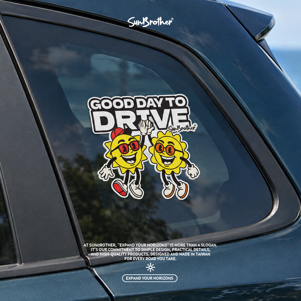 好天出發 GOOD DAY TO DRIVE 日日兄弟 車貼 實貼情境