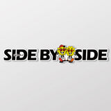 一路有伴 SIDE BY SIDE 日日兄弟 車貼