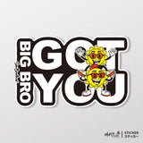大哥挺你 BIG BRO GOT YOU 日日兄弟 車貼