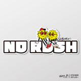 慢慢來 NO RUSH 日日兄弟 車貼
