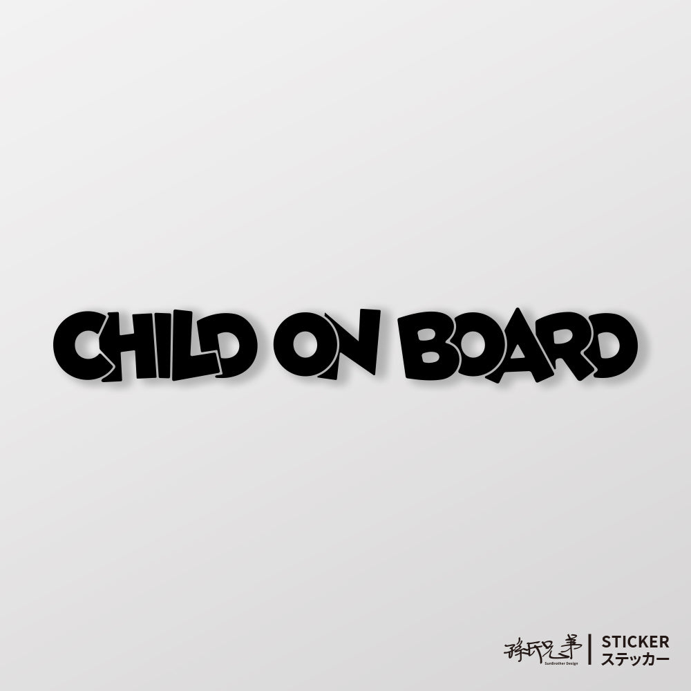 CHILD ON BOARD/C/車貼、貼紙 SunBrother孫氏兄弟